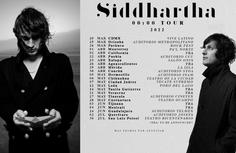 ¡Estas son las fechas del Siddhartha Tour 2022 México! Ya! FM