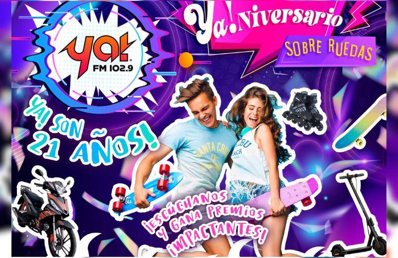 Ya! FM 102.9 Cumplimos 21 años 