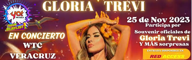 Gloria Trevi llega a veracruz y Ya! FM tiene souvenirs exclusivos para ti 